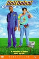 Half Baked / Недопечен (1998)