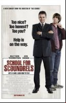 School For Scoundrels / Училище За Мошеници (2006)