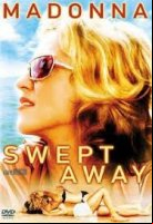 Swept Away / Отнесени от бурята (2002)