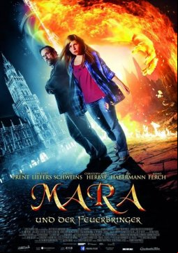 Mara Und Der Feuerbringer / Мара и Носителят на огъня (2015)