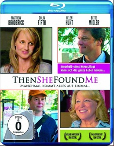 Then She Found Me / Тя ме откри (2007)