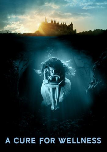 A Cure For Wellness / Лек за живот (2016)
